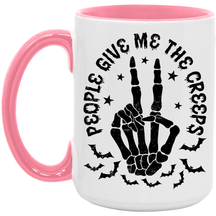 People Give Me The Creeps Mug
