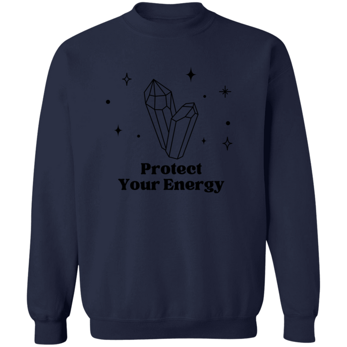 Protect Your Energy Sweatshirt