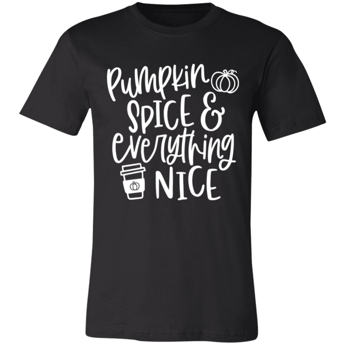 Pumpkin Spice and Everything Nice Fall T-Shirt
