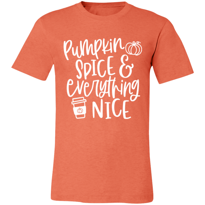 Pumpkin Spice and Everything Nice Fall T-Shirt