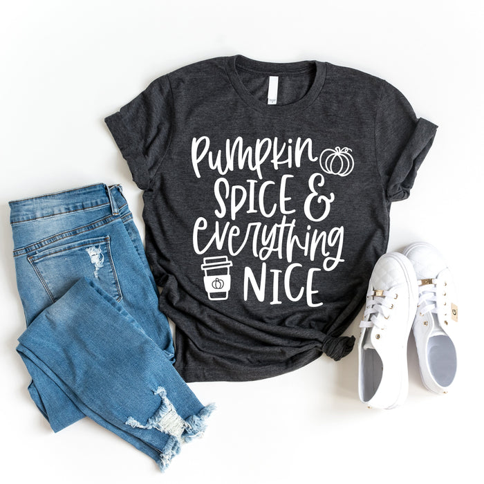 Pumpkin Spice and Everything Nice Fall T-Shirt