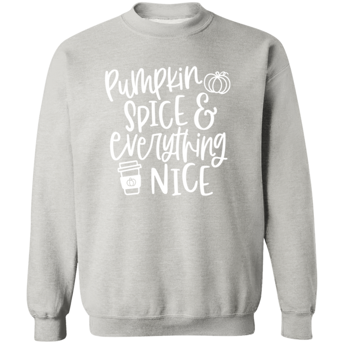 Pumpkn Spice and Everything Nice Sweatshirt