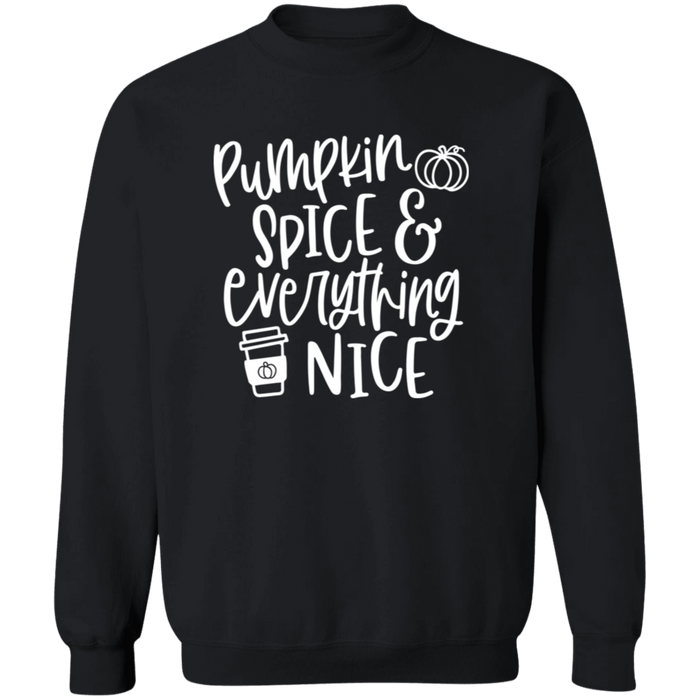Pumpkn Spice and Everything Nice Sweatshirt