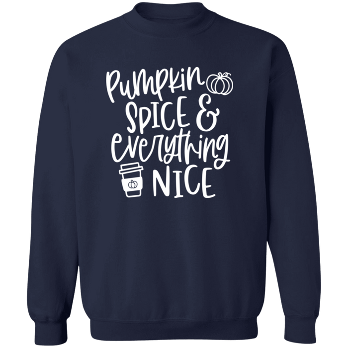 Pumpkn Spice and Everything Nice Sweatshirt