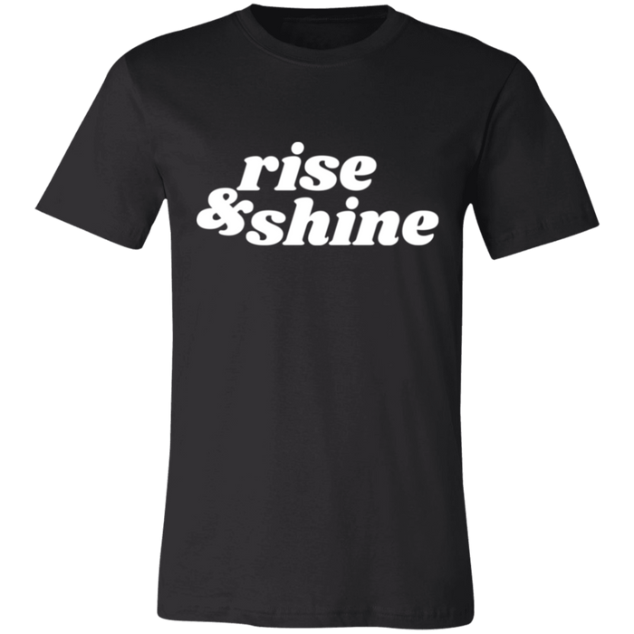 Rise & Shine T-Shirt