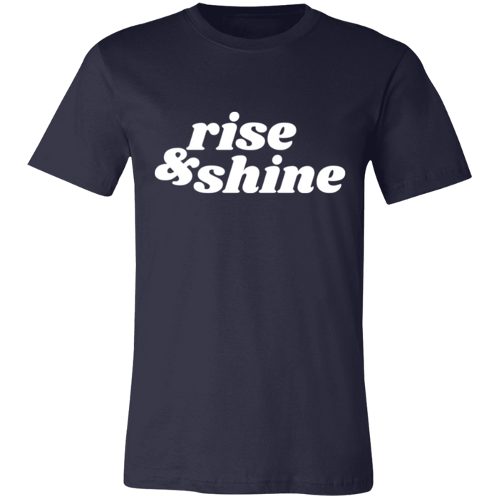 Rise & Shine T-Shirt