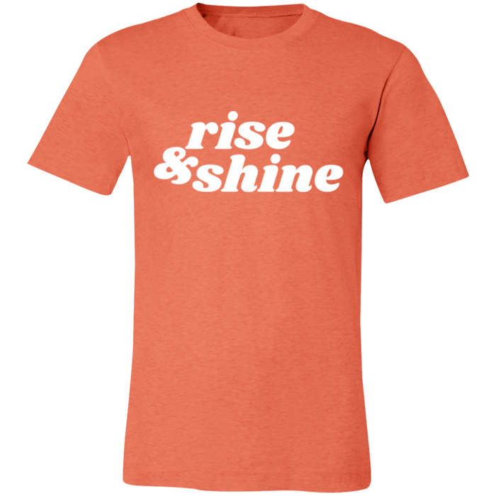 Rise & Shine T-Shirt