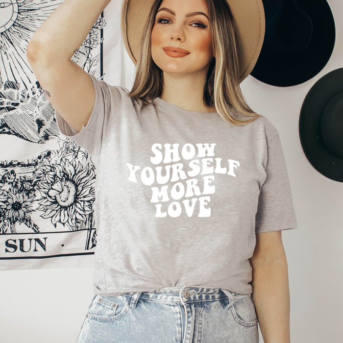 Show Yourself More Love T-Shirt