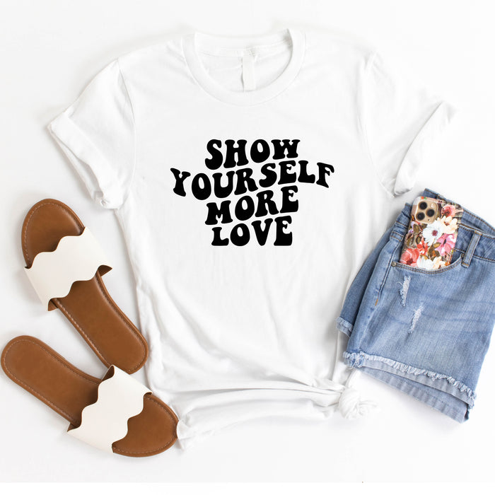 Show Yourself More Love T-Shirt