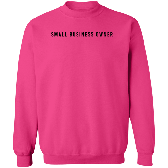 Small Business Owner Sweatshirt