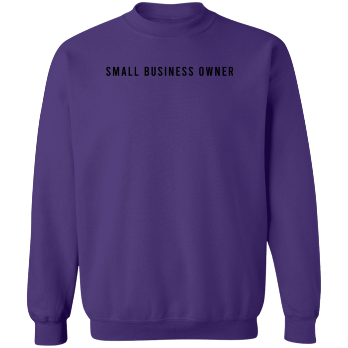 Small Business Owner Sweatshirt
