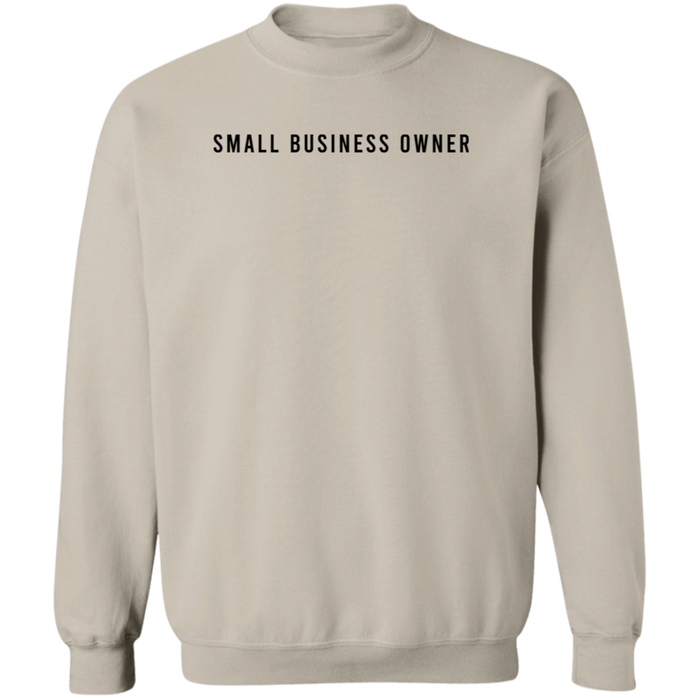 Small Business Owner Sweatshirt