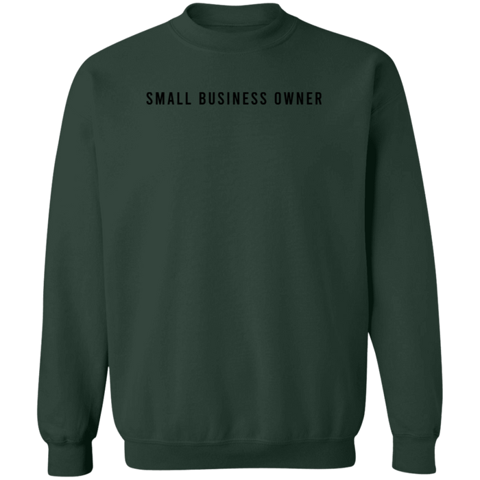 Small Business Owner Sweatshirt