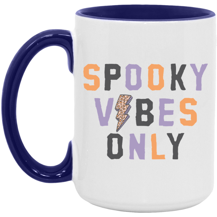 Spooky Vibes Only Mug