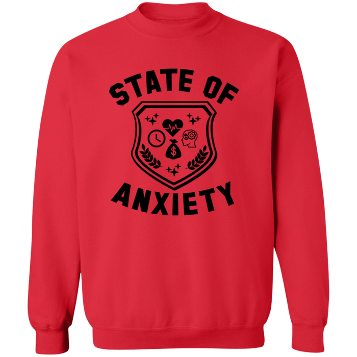 State of Anxiety Sweatshirt