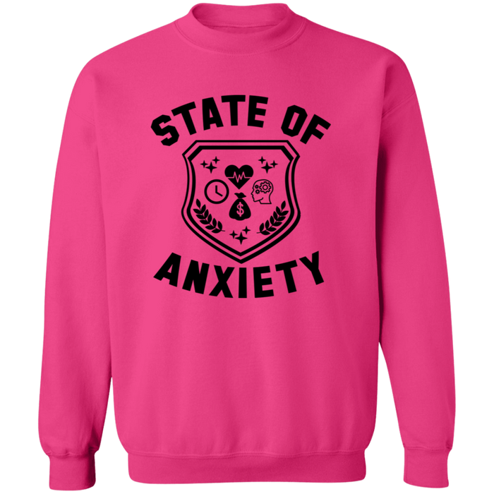 State of Anxiety Sweatshirt
