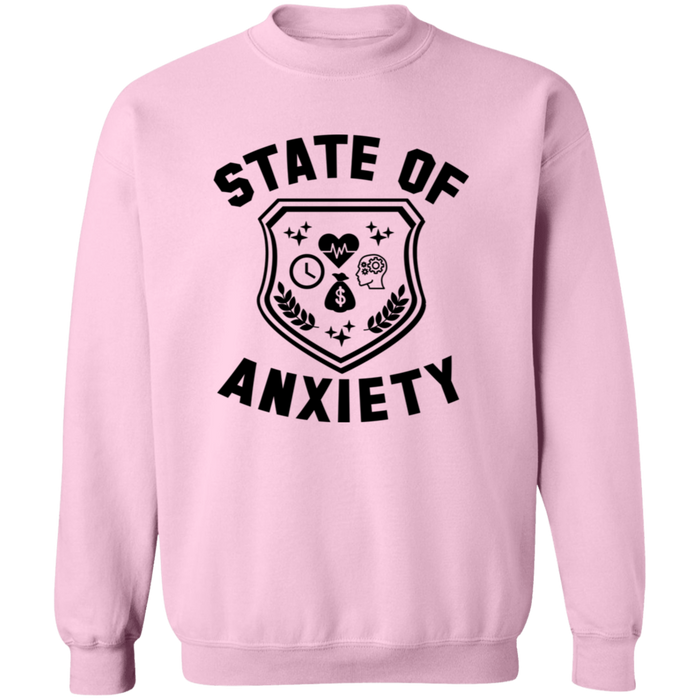 State of Anxiety Sweatshirt