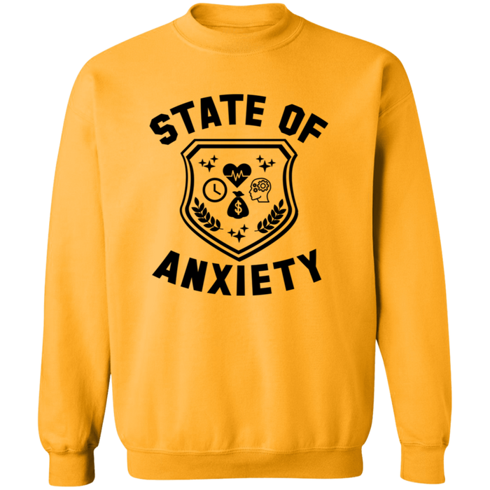 State of Anxiety Sweatshirt