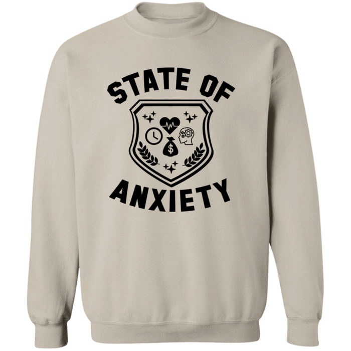 State of Anxiety Sweatshirt