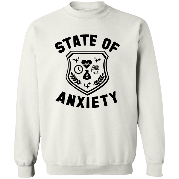 State of Anxiety Sweatshirt