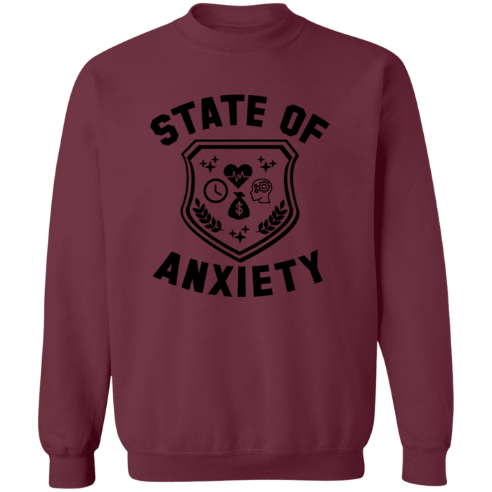 State of Anxiety Sweatshirt