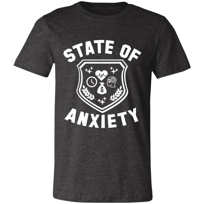State of Anxiety T-Shirt