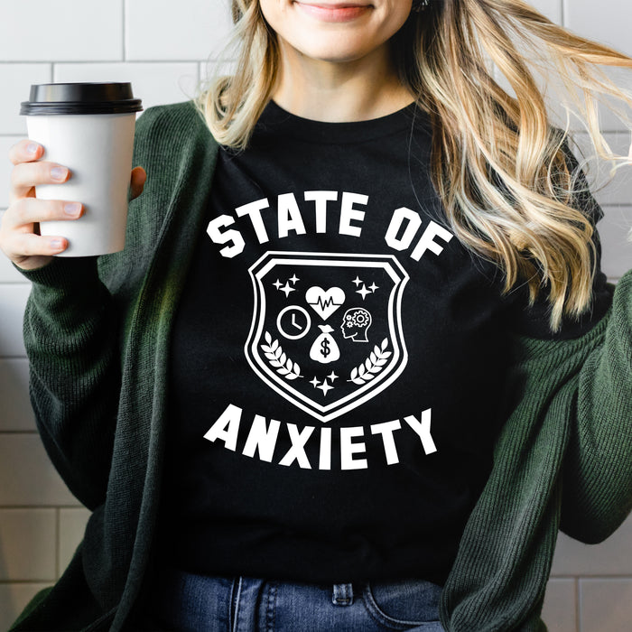 State of Anxiety T-Shirt