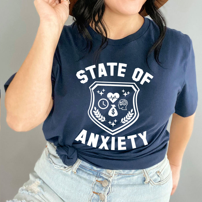 State of Anxiety T-Shirt