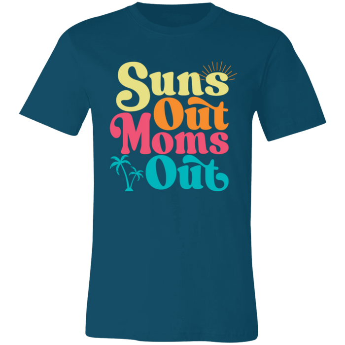 Suns Out Moms Out T-Shirt — graphic t-shirt