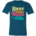 Suns Out Moms Out T-Shirt — graphic t-shirt