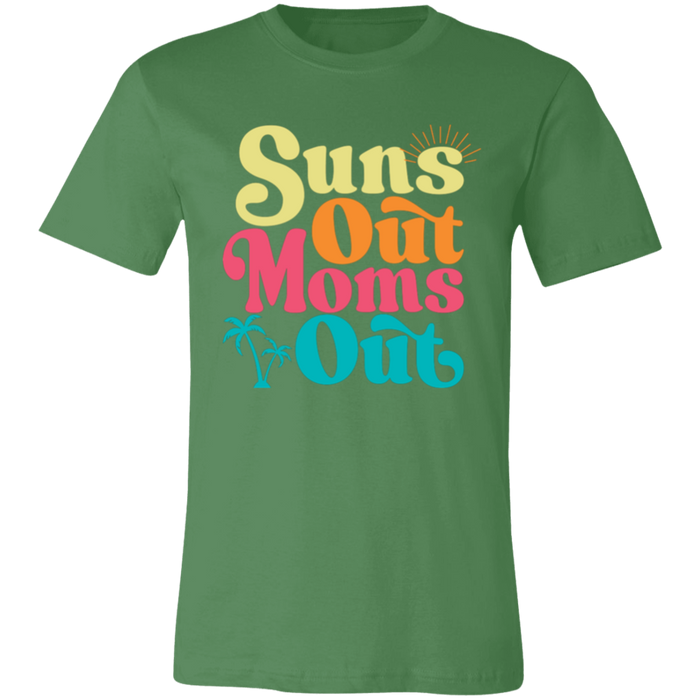 Suns Out Moms Out T-Shirt — graphic t-shirt