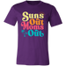 Suns Out Moms Out T-Shirt — graphic t-shirt