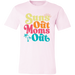 Suns Out Moms Out T-Shirt — graphic t-shirt