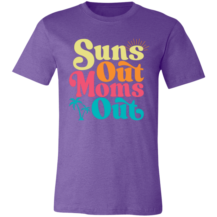 Suns Out Moms Out T-Shirt — graphic t-shirt