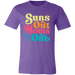 Suns Out Moms Out T-Shirt — graphic t-shirt