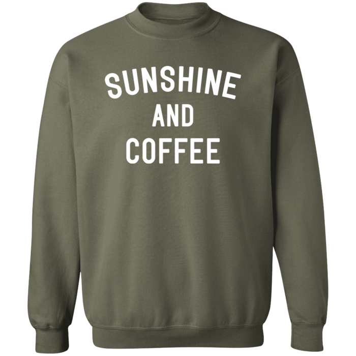 Sunshine and Coffee Sweatshirt
