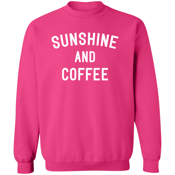 Sunshine and Coffee Sweatshirt