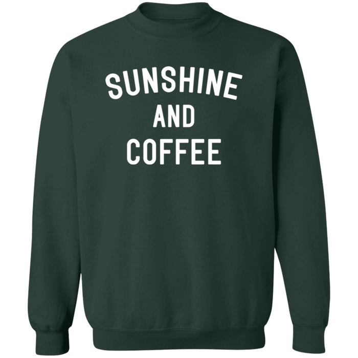 Sunshine and Coffee Sweatshirt