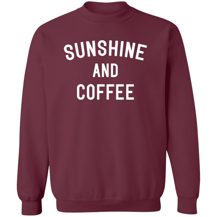 Sunshine and Coffee Sweatshirt