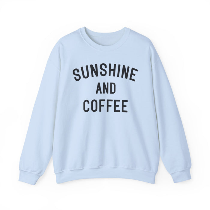 Sunshine And Coffee Sweatshirt