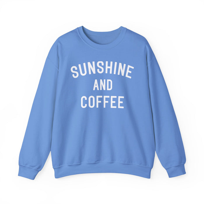 Sunshine And Coffee Sweatshirt
