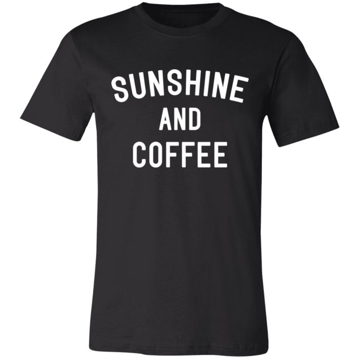 Sunshine and Coffee T-Shirt