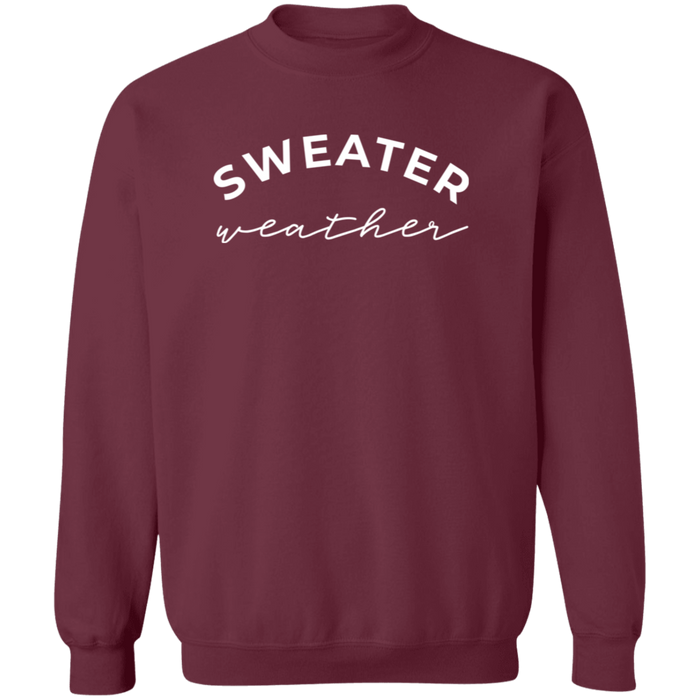 Sweater Weather Sweatshirt