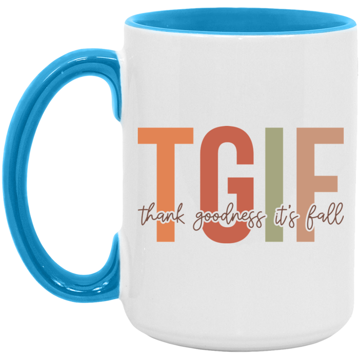 TGIF Thank Goodness It's Fall Mug