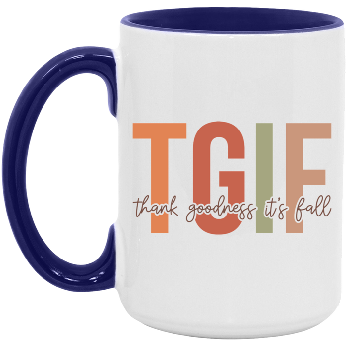 TGIF Thank Goodness It's Fall Mug