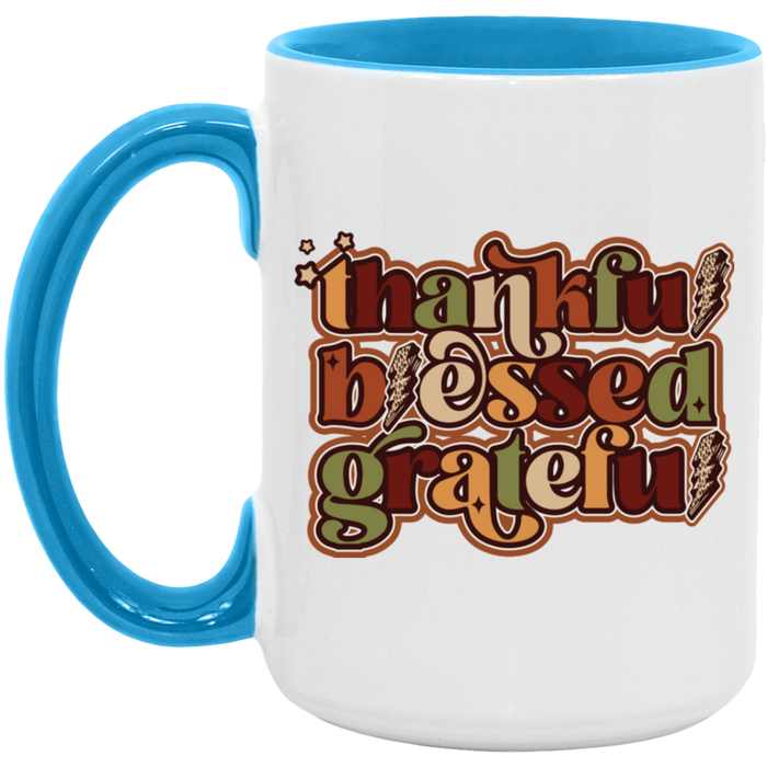 Thankful, Blessed, Grateful Mug