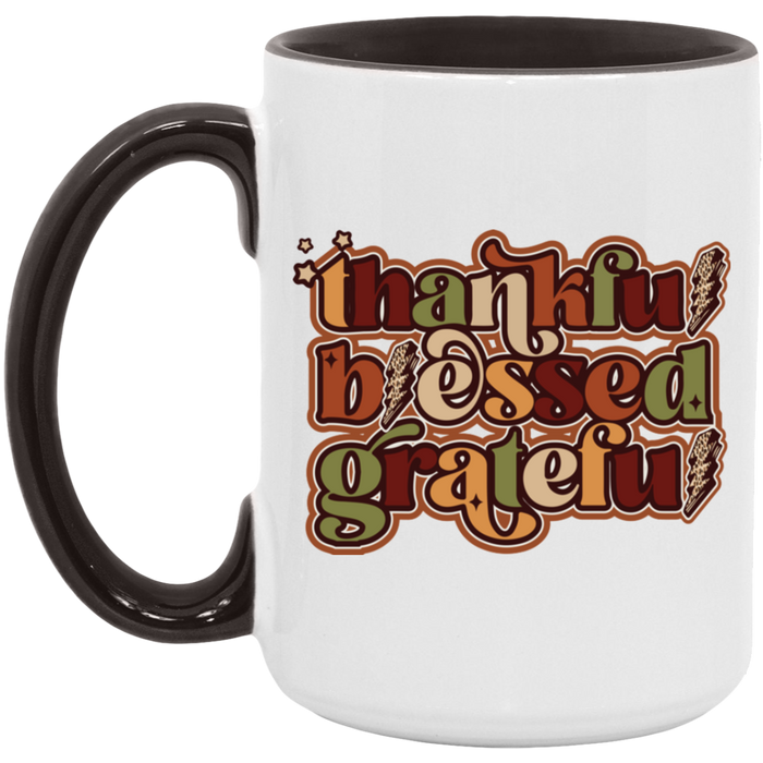 Thankful, Blessed, Grateful Mug