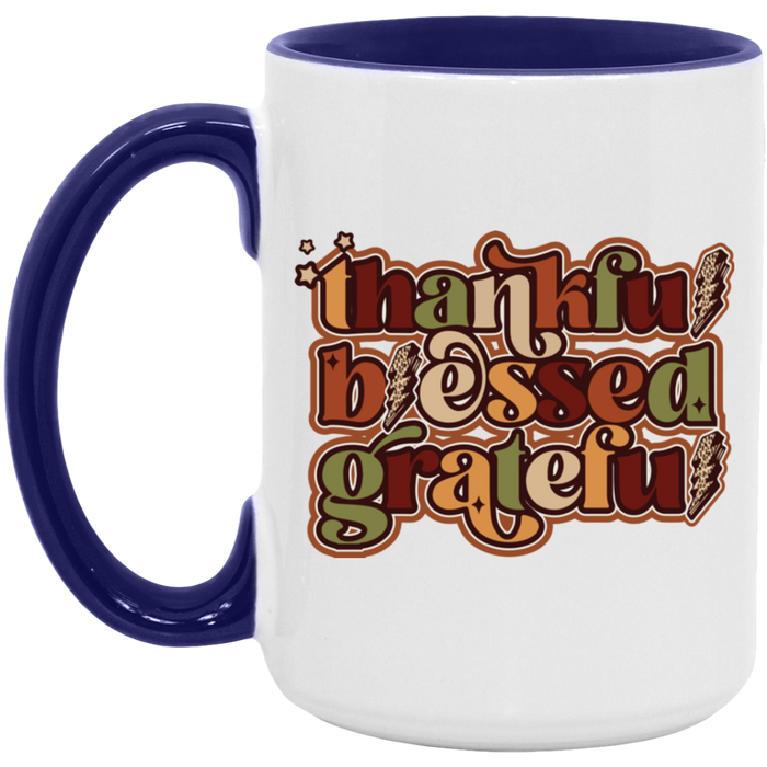 Thankful, Blessed, Grateful Mug