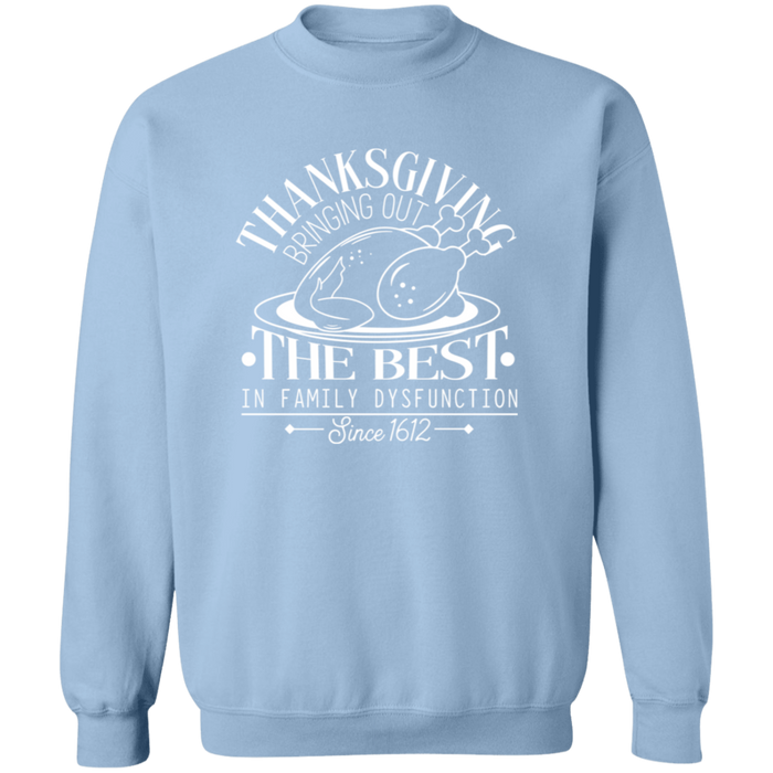Thanksgiving Family Dysfunction Sweatshirt