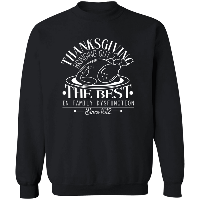 Thanksgiving Family Dysfunction Sweatshirt